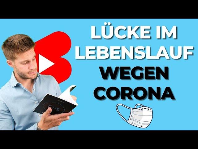 Lücke im Lebenslauf wegen Corona? Karriereguru #shorts #youtubeshorts