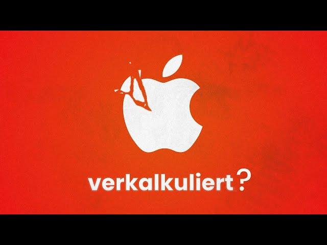 Hat Apple sich verkalkuliert?