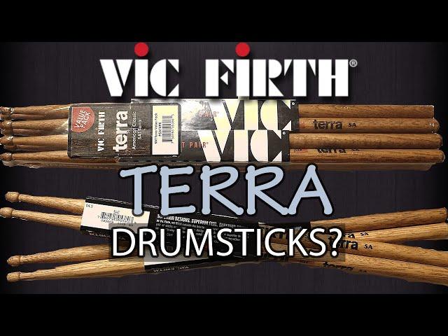 Vic Firth Terra 5a Drumsticks - In Depth Gear Review