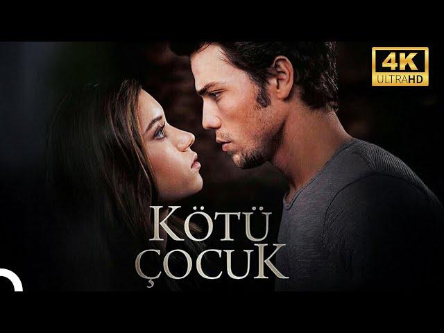 Kötü Çocuk | 4K Yerli Film