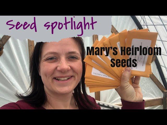 Mary’s Heirloom Seeds | Heirloom Seed Company Spotlight