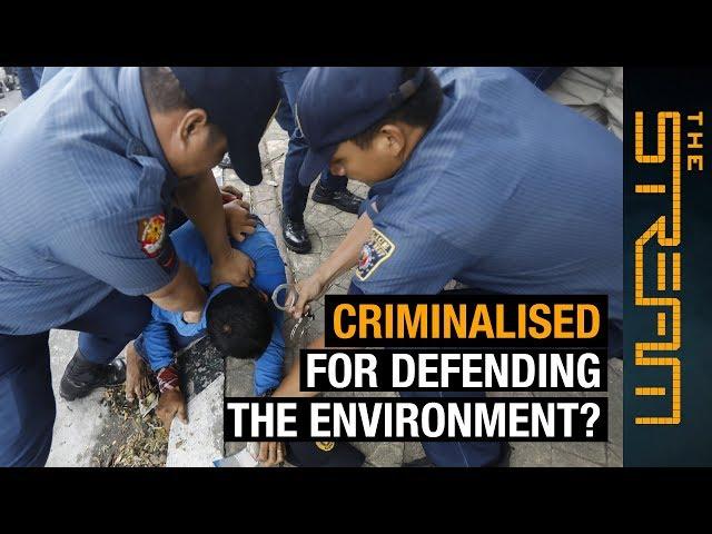  Why are environmental activists under attack? | The Stream