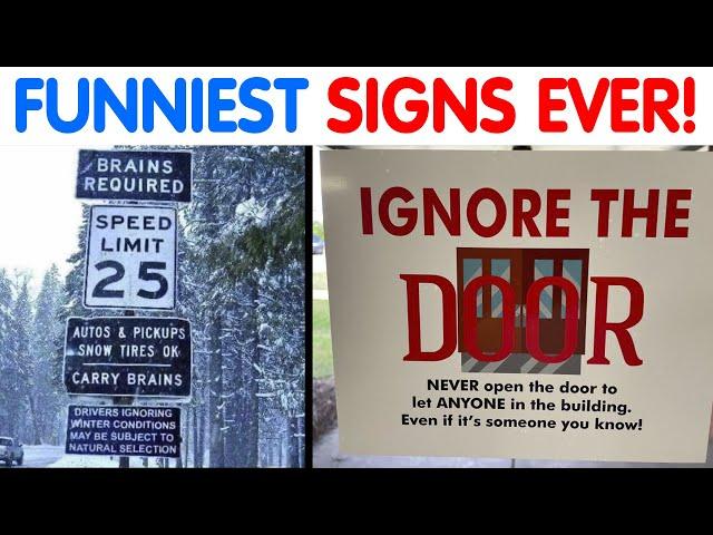 FUNNIEST & DUMBEST Signs That You Must See...