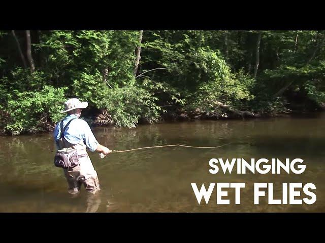 Swinging A Wet Fly On Small Streams