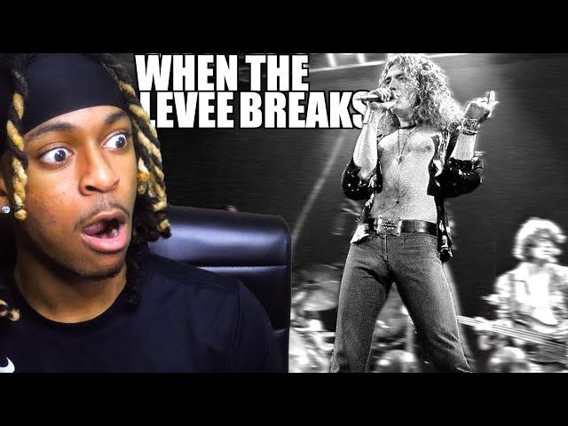 FIRST TIME REACTING TO LED ZEPPELIN - WHEN THE LEVEE BREAKS