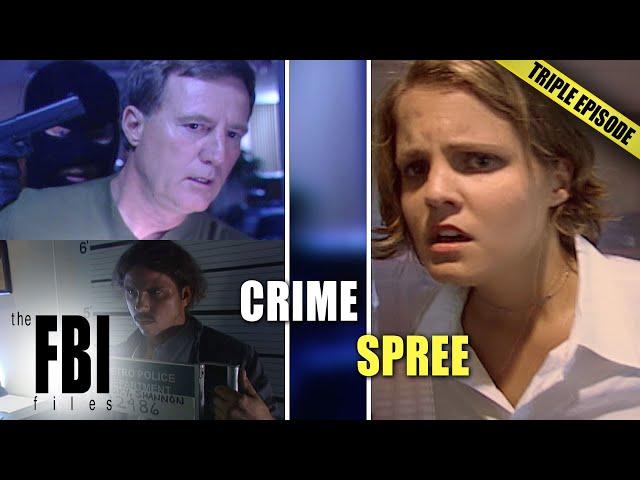 Hunting Down Criminals | TRIPLE EPISODE | THE FBI FILES