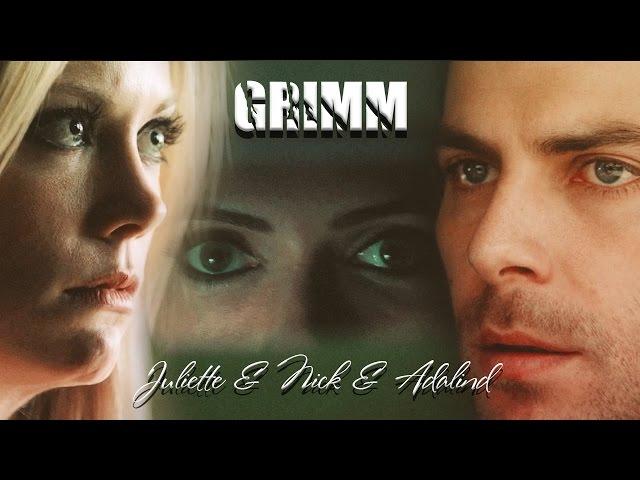 Grimm | Juliette & Nick & Adalind