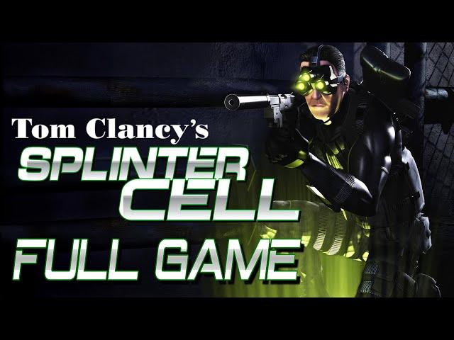 Tom Clancy's Splinter Cell 1 - Full Game Walkthrough