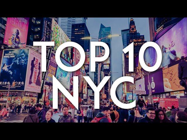 TOP 10 Things to do in NEW YORK CITY  | NYC Travel Guide