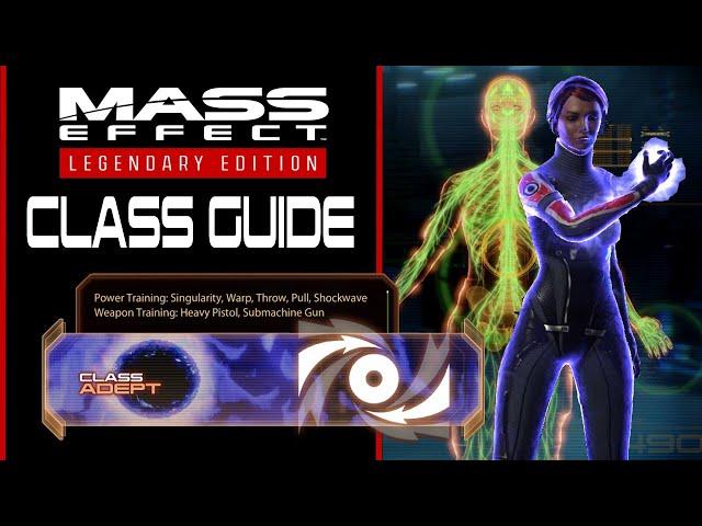 Mass Effect: Class Guide - ADEPT