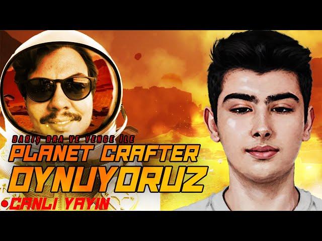  DÜNYAMIZ SUYA KAVUŞUYOR |  BARIŞ BRA İLE THE PLANET CRAFTER 2.BÖLÜM