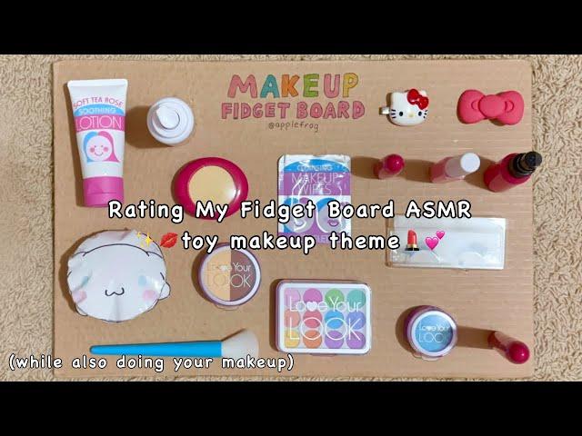 Rating My Fidget Board ASMR  Makeup Theme (while also doing your makeup) | ASMR | applefrog