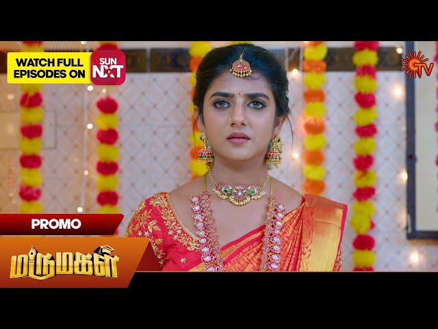 Marumagal - Promo | 08 Nov 2024 | Tamil Serial | Sun TV