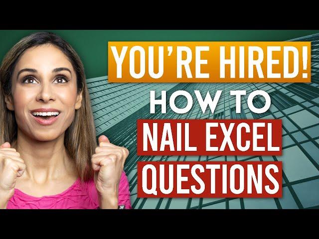 How to ACE Excel Interview Questions (Based on YOUR feedback & by Position)