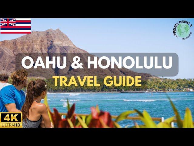 Oahu & Honolulu Travel Guide 2025 in 4K | Timeless Tourist