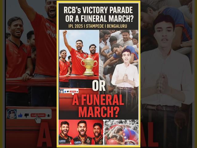 RCB's Victory Parade or a Funeral March?" Related To The IPL 2025 Stampede Incident In Bengaluru