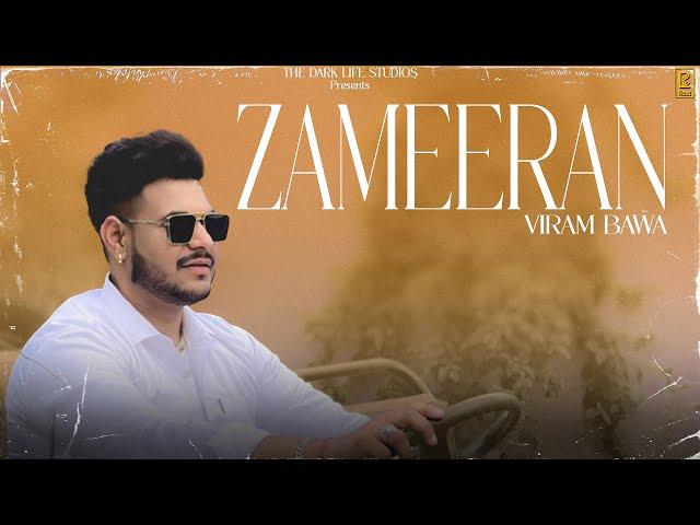 Zameeran | Official Audio | Viram Bawa | The Dark Life Studios | latest Punjabi  Song 2024