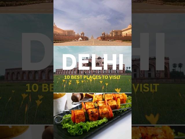 10 Best places to visit in Delhi #travel #vacations #india #delhi #shorts #youtubeshorts