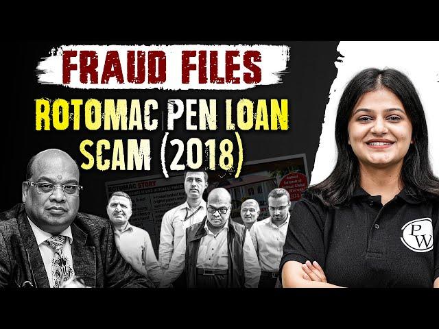 Rotomac Pen Loan Scam (2018) | Fraud Files Series