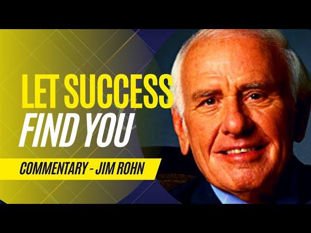 How To Attract Success To You Commentary - Jim Rohn