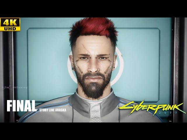 CYBERPUNK 2077 Gameplay Walkthrough | FINAL Storyline Araska [4K UHD]