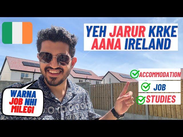 Prerequisite for Indians Students studying in Ireland 2024 | Job Market in Ireland 2024