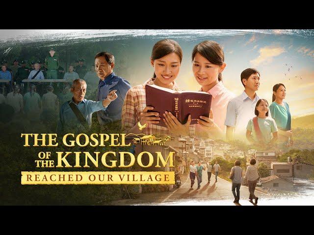 Gospel Movie 2024 | "The Gospel of the Kingdom Reached Our Village"