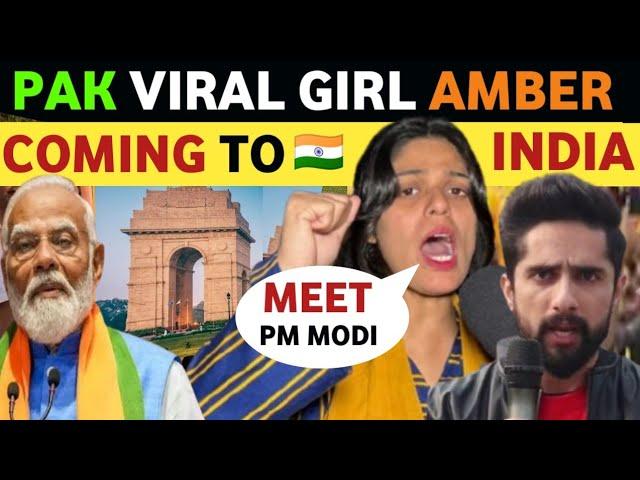 PAKISTANI GIRL AMBER HASHMI WANTS TO MEET PM MODI, REACTION ON INDIA, REAL ENTERTAINMENT TV LATEST