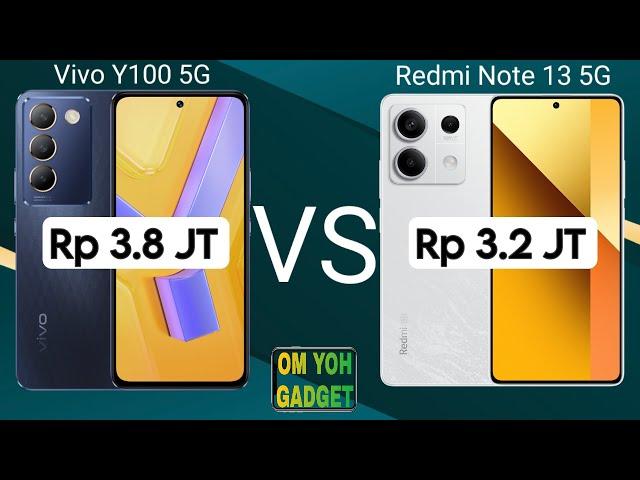 Vivo Y100 5G vs Redmi Note 13 5G, MahaL Belum Tentu Worth it?