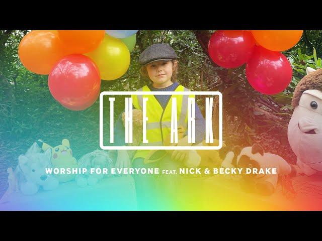 The Ark (Music Video) - Worship For Everyone [Nick & Becky Drake] OFFICIAL