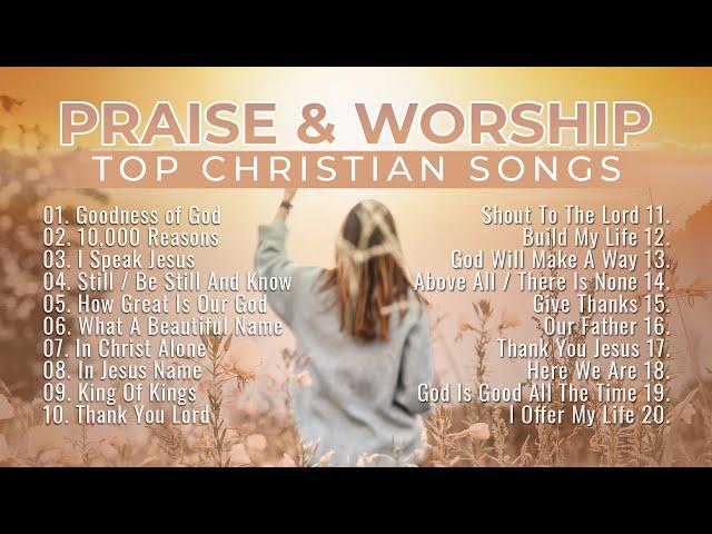  Top Christian Songs 2023 Non Stop Playlist  Praise and Worship Songs