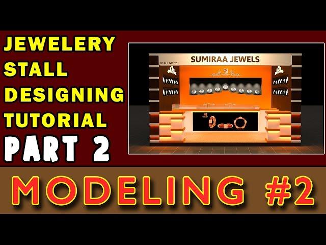 Jewellery Stall Design Tutorial in 3DSMAX #2: Modeling part 02