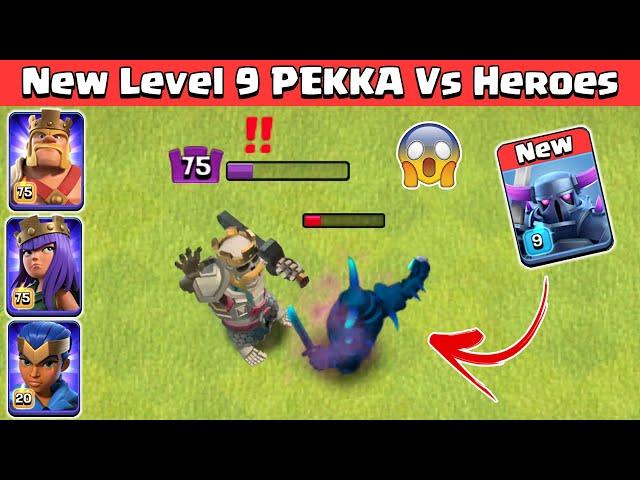 **NEW** Level 9 PEKKA VS Barbarian King | Max Pekka Vs All Heroes | Clash of Clans