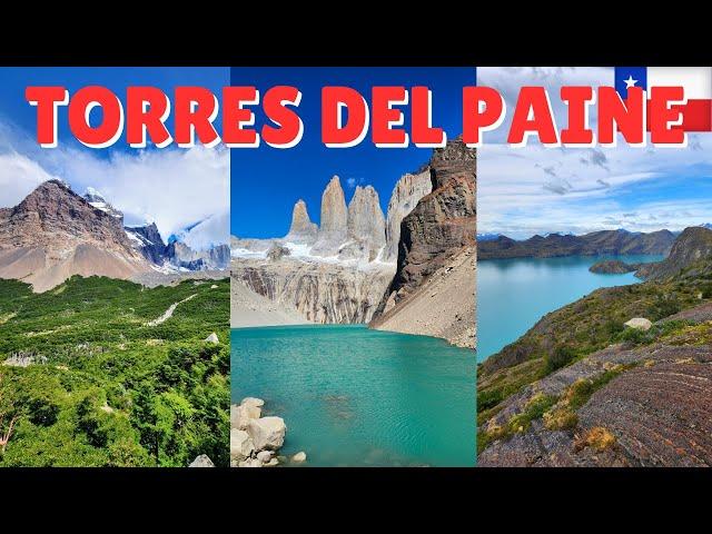 Hiking the W Trek in Torres Del Paine National Park | Patagonia, Chile