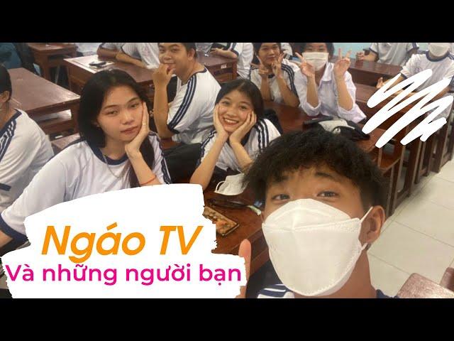 Ngáo TV / Một Ngày Đi Học Ở Trường Sẽ Như Thế Nào ???