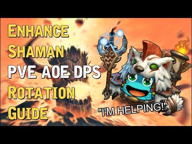 Classic WoW Enhancement Shaman AOE DPS Rotation Guide