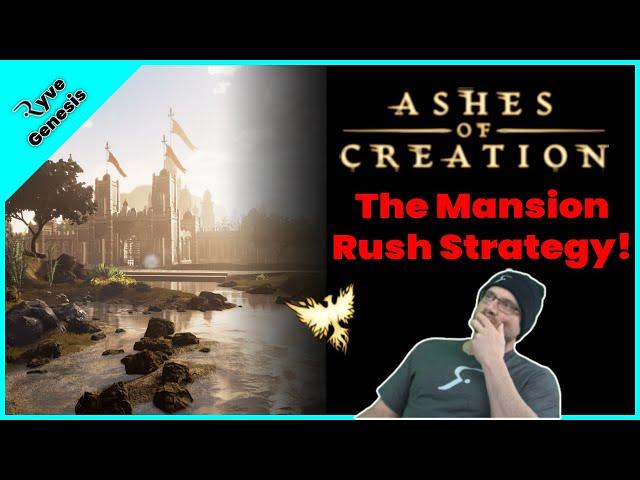 Ashes of Creation The Mansion Rush Strategy!