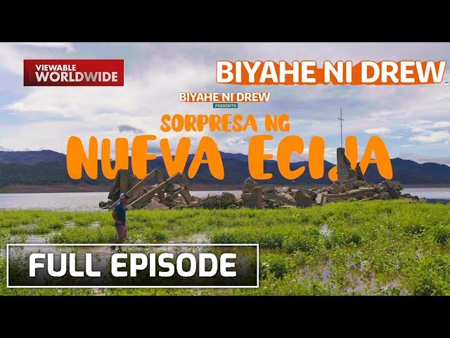 Uncovering the secrets of Pantabangan, Nueva Ecija (Full Episode) | Biyahe ni Drew