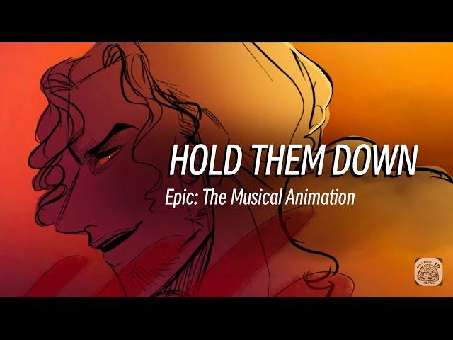 HOLD THEM DOWN | EPIC: The Musical (ANIMATION) ️ Warning SA & Blood &Gore ️The Ithaca Saga