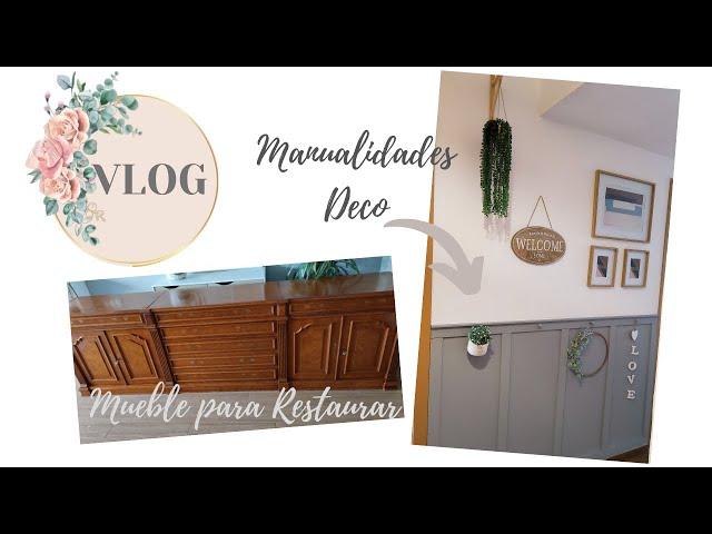 MANUALIDADES DECO||MUEBLE PARA RESTAURAR||VLOG