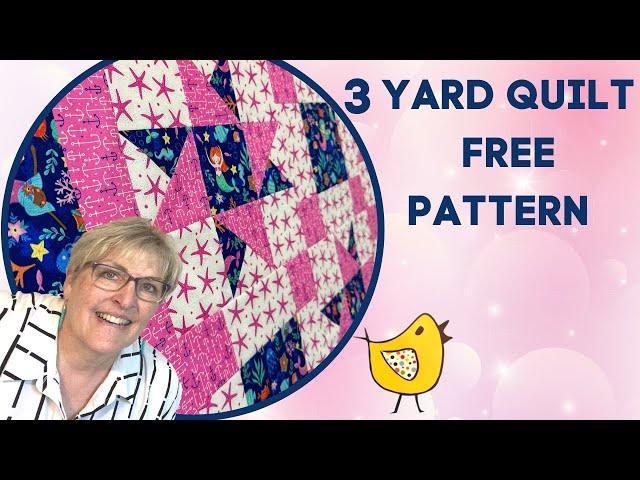 How I make a 3 Yard Quilt With Free 3 Yard Quilt Patterns ~ For Under $20 !