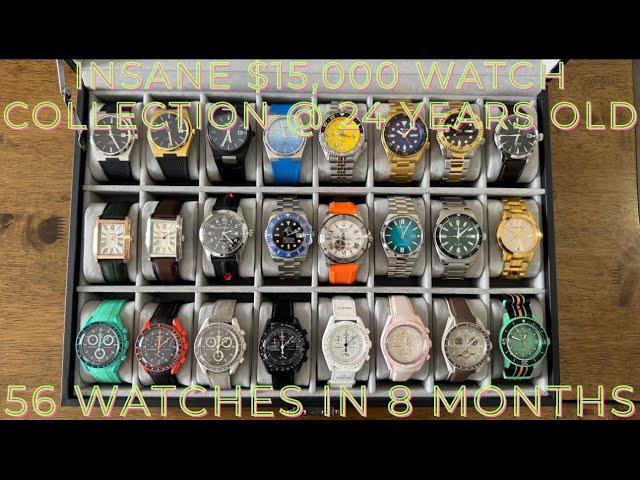 Insane $15,000 Watch Collection... 56 Watches after 8 Months!