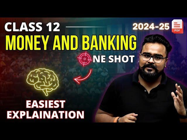 MONEY and BANKING class 12 ONE SHOT | class 12 macroeconomics