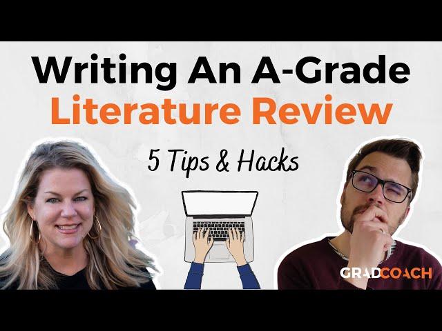 How To Write A Literature Review For A Dissertation Or Thesis: 5 Time-Saving Tips ️