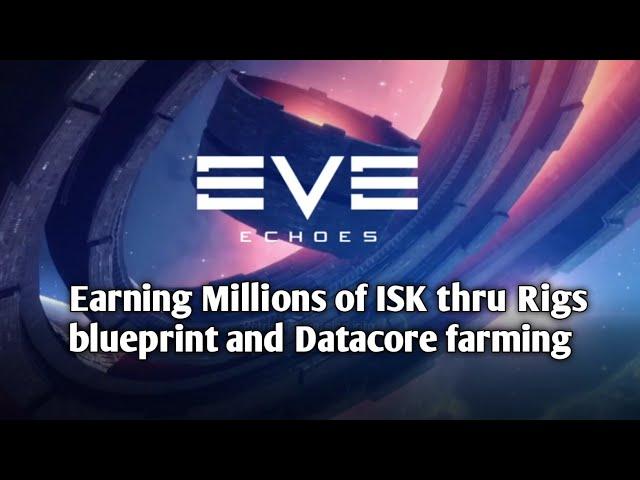 Eve Echoes | How to farm datacores and rig blueprints ( Scout and Inquisitor Anomalies)
