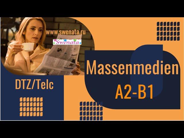 DTZ/Telc Neu I A2 - B1 I Bildbeschreibung I Massenmedien (Zeitungen )