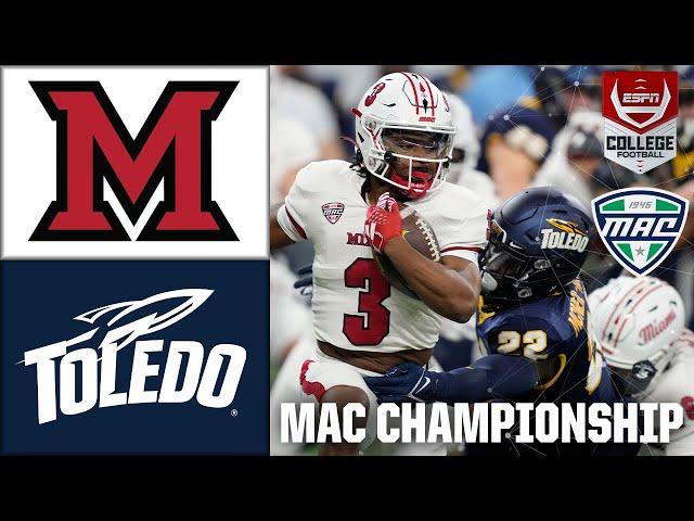 MAC Championship Game: Miami (OH) RedHawks vs. Toledo Rockets | Full Game Highlights