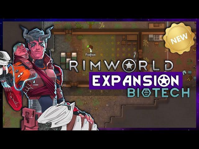 Rimworld Biotech | New Expansion Playthrough! - Part 1