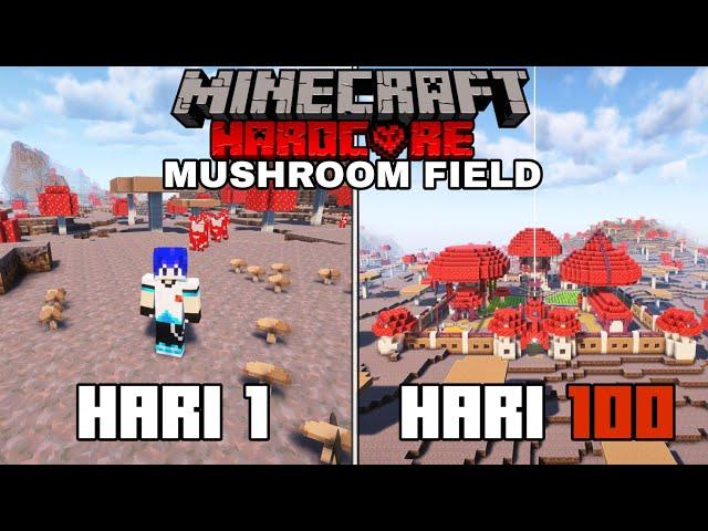 100 Hari di Minecraft Hardcore Mushroom Field