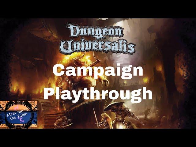 Dungeon Universalis Campaign Playthough